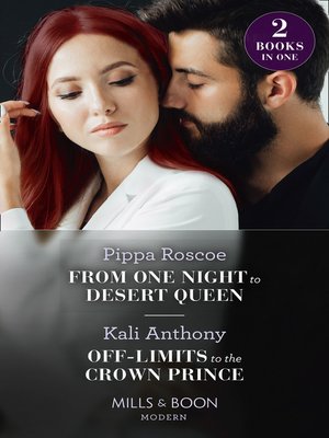 cover image of From One Night to Desert Queen / Off-Limits to the Crown Prince